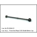 ZX-0044-01 Front And Rear CVD Shaft 93.5mm 1pc